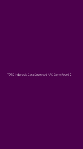 Tampilan Antarmuka Aplikasi Toto Indonesia Cara Download Apk Game Resmi - 2
