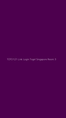 Tampilan Antarmuka Aplikasi Toto121 Link Login Togel Singapore Resmi - 3
