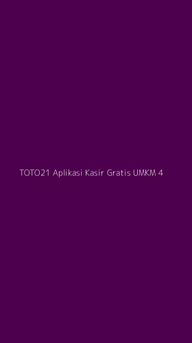 Tampilan Antarmuka Aplikasi Toto21 Aplikasi Kasir Gratis Umkm - 4