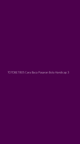 Tampilan Antarmuka Aplikasi Totobet805 Cara Baca Pasaran Bola Handicap - 3