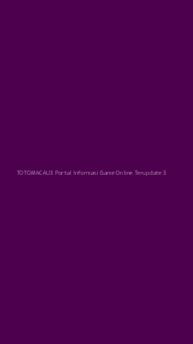 Tampilan Antarmuka Aplikasi Totomacau3 Portal Informasi Game Online Terupdate - 3