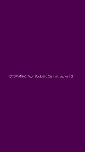 Tampilan Antarmuka Aplikasi Totomaniac Agen Roulette Online Uang Asli - 3