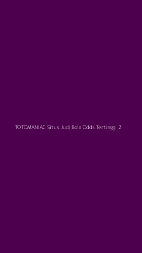 Tampilan Antarmuka Aplikasi Totomaniac Situs Judi Bola Odds Tertinggi - 2