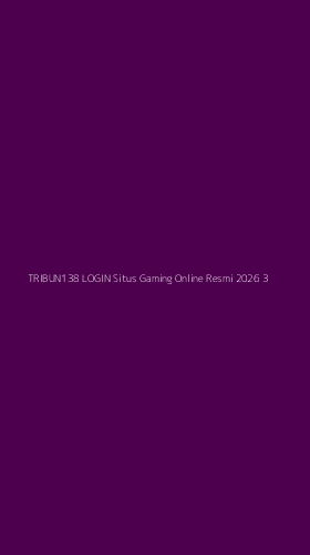 Tampilan Antarmuka Aplikasi Tribun138 Login Situs Gaming Online Resmi 2026 - 3