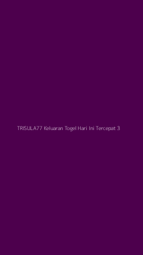 Tampilan Antarmuka Aplikasi Trisula77 Keluaran Togel Hari Ini Tercepat - 3