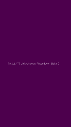 Tampilan Antarmuka Aplikasi Trisula77 Link Alternatif Resmi Anti Blokir - 2