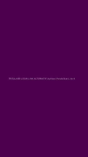 Tampilan Antarmuka Aplikasi Trisula88 Login Link Alternatif Aplikasi Pendidikan Lite - 4