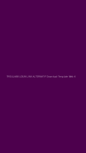 Tampilan Antarmuka Aplikasi Trisula88 Login Link Alternatif Download Template Web - 4