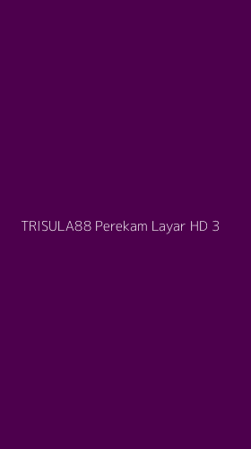 Tampilan Antarmuka Aplikasi Trisula88 Perekam Layar Hd - 3