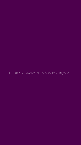 Tampilan Antarmuka Aplikasi Ts Toto168 Bandar Slot Terbesar Pasti Bayar - 2