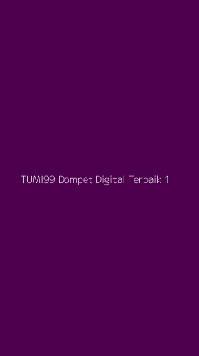 Tampilan Antarmuka Aplikasi Tumi99 Dompet Digital Terbaik - 1