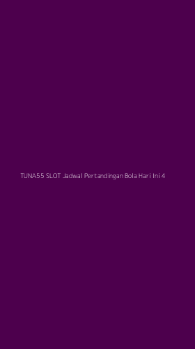 Tampilan Antarmuka Aplikasi Tuna55 Slot Jadwal Pertandingan Bola Hari Ini - 4