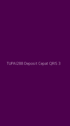 Tampilan Antarmuka Aplikasi Tupai288 Deposit Cepat Qris - 3