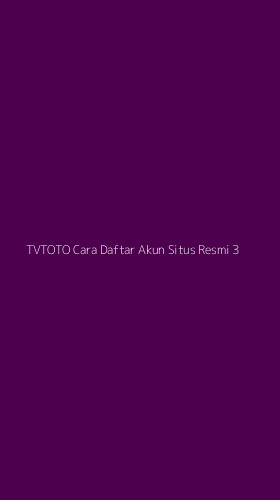 Tampilan Antarmuka Aplikasi Tvtoto Cara Daftar Akun Situs Resmi - 3