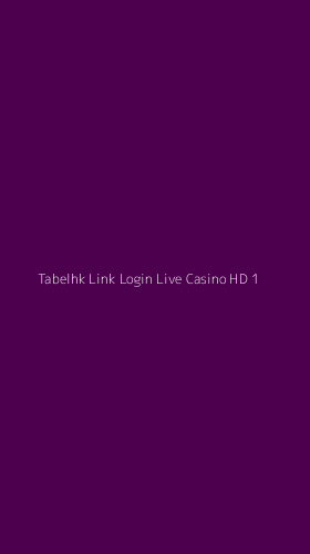 Tampilan Antarmuka Aplikasi Tabelhk Link Login Live Casino Hd - 1