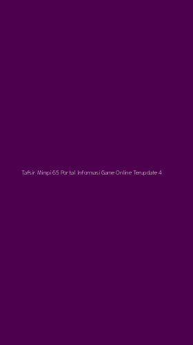 Tampilan Antarmuka Aplikasi Tafsir Mimpi 65 Portal Informasi Game Online Terupdate - 4