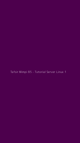 Tampilan Antarmuka Aplikasi Tafsir Mimpi 85 - Tutorial Server Linux - 1