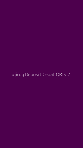 Tampilan Antarmuka Aplikasi Tajirqq Deposit Cepat Qris - 2