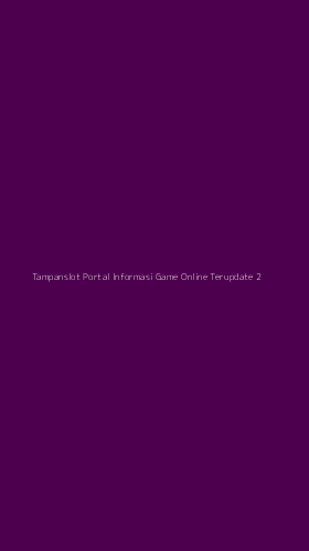 Tampilan Antarmuka Aplikasi Tampanslot Portal Informasi Game Online Terupdate - 2