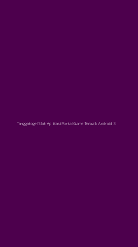 Tampilan Antarmuka Aplikasi Tanggatogel Slot Aplikasi Portal Game Terbaik Android - 3