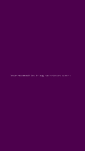 Tampilan Antarmuka Aplikasi Tarikan Paito Hk Rtp Slot Tertinggi Hari Ini Gampang Maxwin - 1