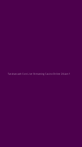 Tampilan Antarmuka Aplikasi Taruhancash Com Live Streaming Casino Online 24jam - 1