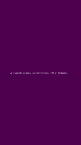 Tampilan Antarmuka Aplikasi Taruhantoto Login Situs Rekomendasi Pilihan Terbaik - 2