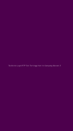 Tampilan Antarmuka Aplikasi Tasiktoto Login Rtp Slot Tertinggi Hari Ini Gampang Maxwin - 3