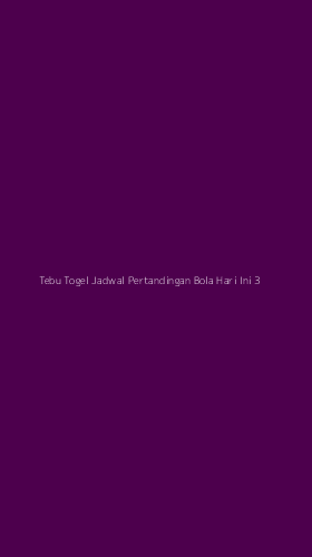 Tampilan Antarmuka Aplikasi Tebu Togel Jadwal Pertandingan Bola Hari Ini - 3