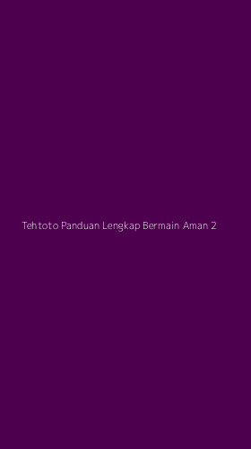 Tampilan Antarmuka Aplikasi Tehtoto Panduan Lengkap Bermain Aman - 2