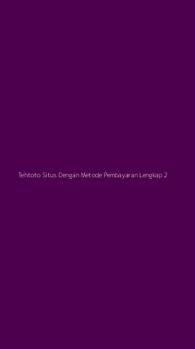 Tampilan Antarmuka Aplikasi Tehtoto Situs Dengan Metode Pembayaran Lengkap - 2