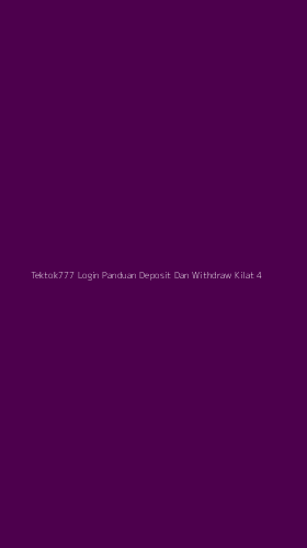 Tampilan Antarmuka Aplikasi Tektok777 Login Panduan Deposit Dan Withdraw Kilat - 4