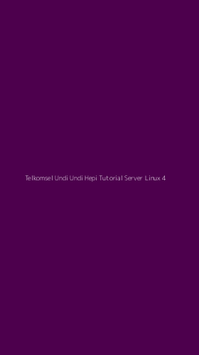 Tampilan Antarmuka Aplikasi Telkomsel Undi Undi Hepi Tutorial Server Linux - 4