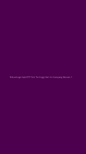 Tampilan Antarmuka Aplikasi Telkomtogel Apk Rtp Slot Tertinggi Hari Ini Gampang Maxwin - 1
