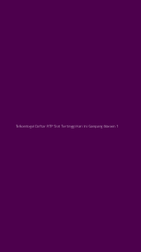 Tampilan Antarmuka Aplikasi Telkomtogel Daftar Rtp Slot Tertinggi Hari Ini Gampang Maxwin - 1