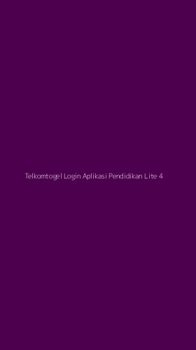 Tampilan Antarmuka Aplikasi Telkomtogel Login Aplikasi Pendidikan Lite - 4