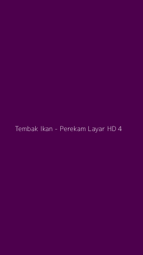 Tampilan Antarmuka Aplikasi Tembak Ikan - Perekam Layar HD - 4