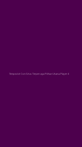 Tampilan Antarmuka Aplikasi Temposlot Com Situs Terpercaya Pilihan Utama Player - 4