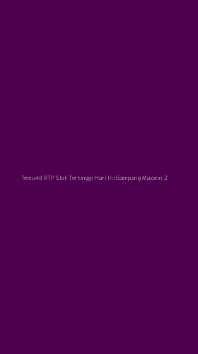 Tampilan Antarmuka Aplikasi Temu4d Rtp Slot Tertinggi Hari Ini Gampang Maxwin - 2