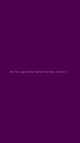 Tampilan Antarmuka Aplikasi Ten Toto Login Aplikasi Daftar Slot Resmi Android - 3