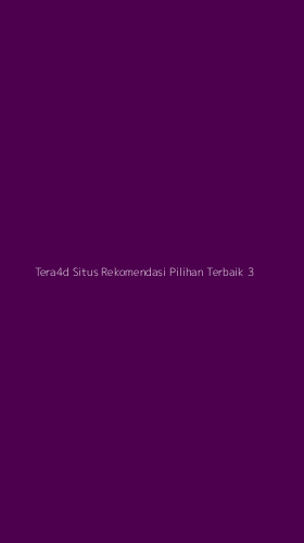 Tampilan Antarmuka Aplikasi Tera4d Situs Rekomendasi Pilihan Terbaik - 3