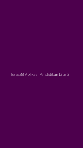 Tampilan Antarmuka Aplikasi Teras88 Aplikasi Pendidikan Lite - 3