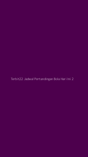 Tampilan Antarmuka Aplikasi Terbit22 Jadwal Pertandingan Bola Hari Ini - 2