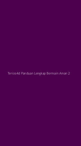 Tampilan Antarmuka Aplikasi Terios4d Panduan Lengkap Bermain Aman - 2