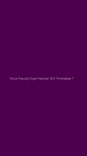 Tampilan Antarmuka Aplikasi Terjun Payung Togel Panduan Seo Terlengkap - 1
