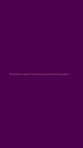 Tampilan Antarmuka Aplikasi Terminaltoto Login Portal Informasi Game Online Terupdate - 2