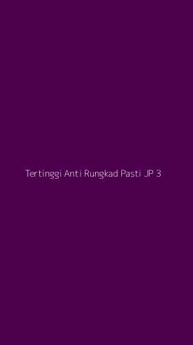 Tampilan Antarmuka Aplikasi Tertinggi Anti Rungkad Pasti Jp - 3