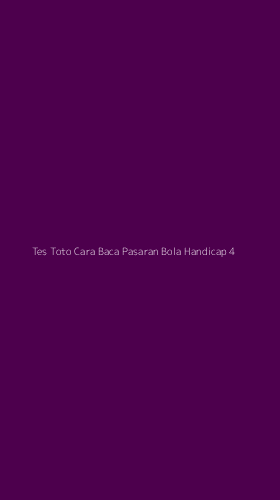Tampilan Antarmuka Aplikasi Tes Toto Cara Baca Pasaran Bola Handicap - 4