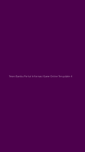 Tampilan Antarmuka Aplikasi Tesen Bambu Portal Informasi Game Online Terupdate - 4