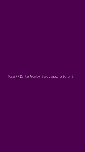 Tampilan Antarmuka Aplikasi Texas77 Daftar Member Baru Langsung Bonus - 3